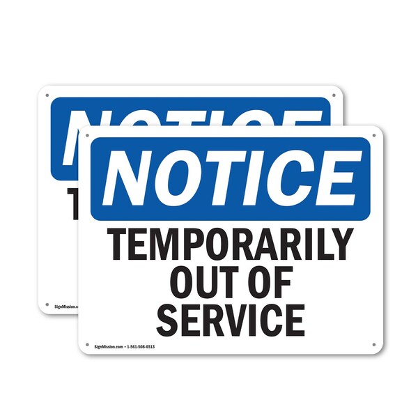 Signmission Temporarily Out Of Service, 18 in W x Rectangle, Plastic OS-2PACK-NS-P-1218-L-18535 - main